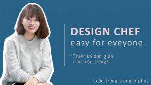 3 Phut Thiet Ke Anh Quang Cao Cung Design Chef Bang Phan Mem Thiet Ke Online Do Thuy Dung