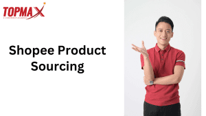 Shopee Product Sourcing