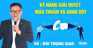 53. Ky Nang giai Quyet Mau Thuan Va Xung Dot Bui Trong Giao