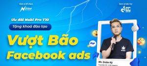 Share Khoa Dao Tao Vuot Bao Facebook Ads Doan Ky