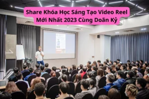 Hoc 3s Share Khoa Hoc Sang Tao Video Reel Moi Nhat 2023 Cung Doan Ky