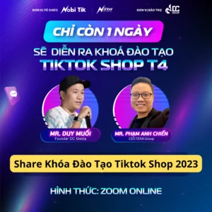 Share Khoa Dao Tao Tiktok Shop Moi Nhat 2023 cung giang vien Mr. Duy Muoi Va Mr. Pham Anh Chien