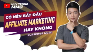 Share khoa hoc Chuong Trinh Affiliate Mas Coaching 2023 giang vien Huy Trong Mmo