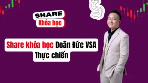 Share khóa học Chứng khoán Thực chiến giảng viên Doãn Đức VSA