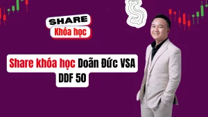 Share khóa học Chứng khoán DDF 50 giảng viên Doãn Đức VSA